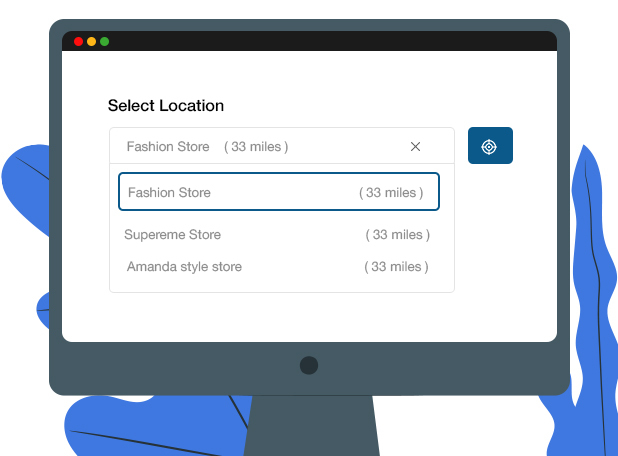 One type of store selection widget is a store drop-down menu that can be used to select a store.